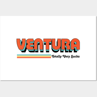 Ventura - Totally Very Sucks Posters and Art